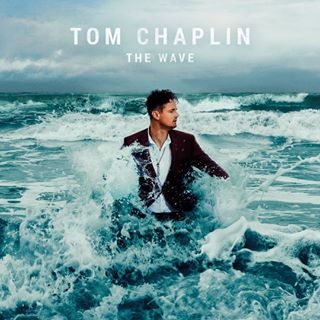 Tom& Chaplin - The& Wave (2016)